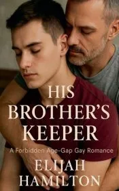 His Brother’s Keeper
