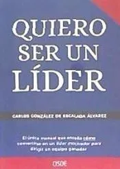 Quiero ser un Líder