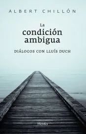 La condición ambigua