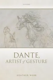 Dante, Artist of Gesture