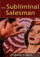 The Subliminal Salesman