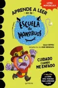 Aprender A Leer En La Escuela De Monstruos 15 - Cuidado Cuando Me Enfado