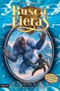 Buscafieras 5: Nanook El Monstruo De Las Nieves