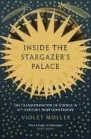 INSIDE THE STARGAZER'S PALACE