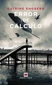 Error de cálculo (Serie Jeppe Korner y Anette Werner 3)