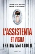 L’assistenta Et Vigila (L'assistenta 3)