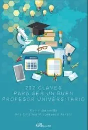 222 CLAVES PARA SER UN BUEN PROFESOR UNIVERSITARIO