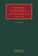 Marine Insurance: Law and Practice
