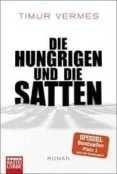 Die Hungrigen Und Die Satten