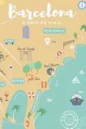 Barcelona Diario de Viaje, Para Explorar La Ciudad y Hacer Eternos Los Recuerdos: Barcelover