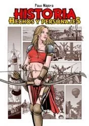 HISTORIA: HECHOS Y PERSONAJES