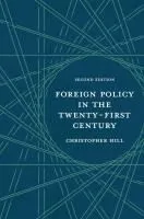 Foreign Policy in the Twenty-First Century