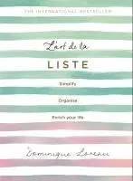L'Art de la Liste: Simplify, Organise and Enrich Your Life