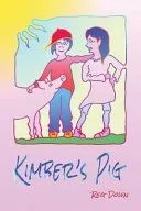 Kimber's Pig