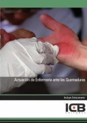 Manual Actuación de Enfermería ante las Quemaduras