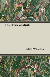 The House of Mirth