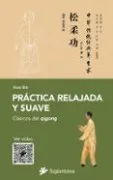 Práctica relajada y suave
