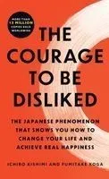 The Courage to Be Disliked