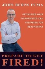 Prepare To Get Fired