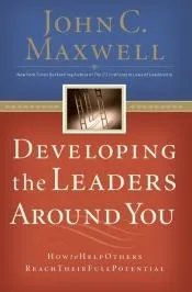 Developing the Leaders Around You