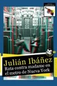 Rata contra madame en el metro de Nueva York