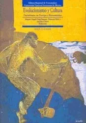 Evolucionismo y Cultura. Darwinismo en Europa e Iberoamérica