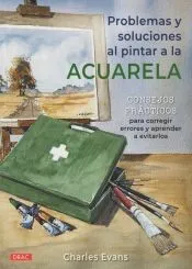 Problemas y soluciones al pintar a la acuarela