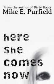 Here She Comes Now