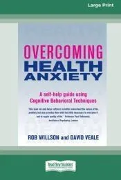 Overcoming Health Anxiety