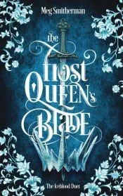 The Frost Queen’s Blade