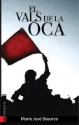 El Vals De La Oca