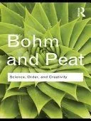 Science, Order and Creativity