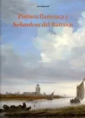 PINTURA FLAMENCA Y HOLANDESA DEL BARROCO