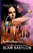 Lay Your Hands on Me: (Billionaires in Disguise: Georgie and Rock Stars in Disguise: Xan, Book 3): A New Adult Rock Star Romance