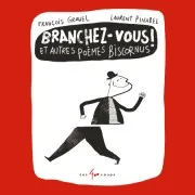 Branchez-Vous! Et Autres Poèmes Biscornus (Audiolibro)