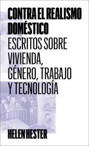 CONTRA EL REALISMO DOMESTICO