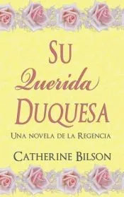 Su Querida Duquesa