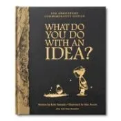 What Do You Do with an Idea? 10th Anniversary Edition