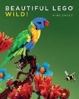 Beautiful Lego: Wild!