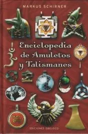 Enciclopedia de Amuletos y Talismanes