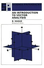 An Introduction to Vector Analysis