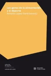 Los genes de la alimentación y el deporte