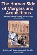 The Human Side of Mergers and Acquisitions