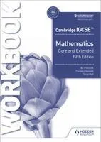 Cambridge Igcse Core and Extended Mathematics Workbook Fifth Edition: Hodder Education Group