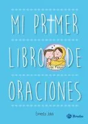 Mi Primer Libro De Oraciones. Edición Actualizada