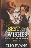 Not So Best Wishes (Nbi/M/W Monster Romance)