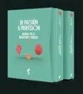 DE PASIÓN A PROFESIÓN (Estuche)