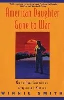 American Daughter Gone to War (Original)
