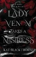 Lady Venom Takes a Mistress