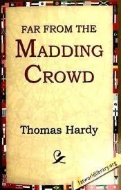 Far from the Madding Crowd